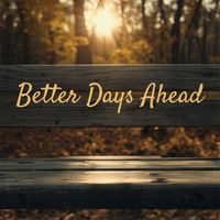 Gramm - Better Days Ahead
