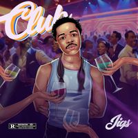 Jigs - Club (Explicit)