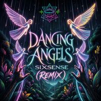 Sixsense - Dancing Angels (Remix)