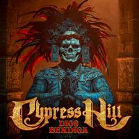 Cypress Hill - Dios Bendiga (Explicit)