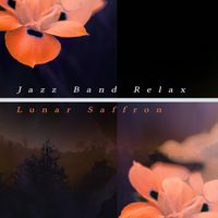 Lunar Saffron - Jazz Band Relax