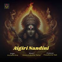 Anuradha Bhat - Aigiri Nandini