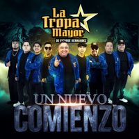 La Tropa Mayor De Enrique Hernandez - Un Nuevo Comienzo