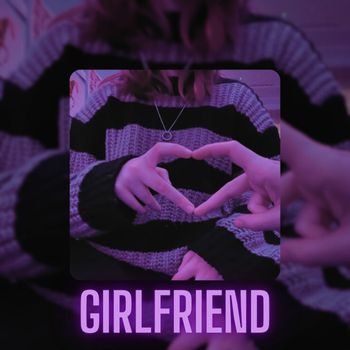 Capo - Girlfriend