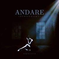 AMNESIA - ANDARE (Perdonami)
