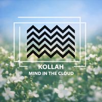 Kollah - Mind In The Cloud