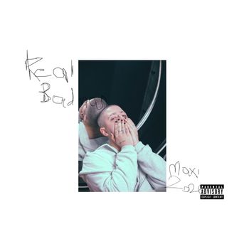 Maxi - REAL BADMAN (Explicit)