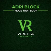 Adri Block - Move Your Body