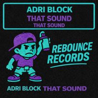 Adri Block - That Sound
