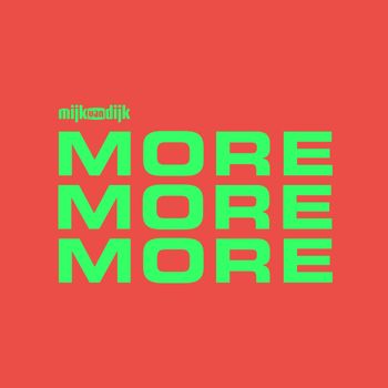 Mijk Van Dijk - MORE