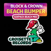 Block & Crown - Beach Bumper (Sixpack Beach Mix)