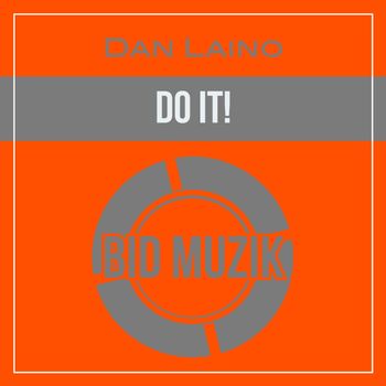 Dan Laino - Do It!