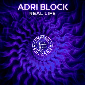 Adri Block - Real Life