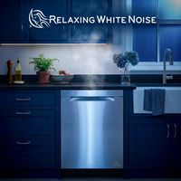 Relaxing White Noise - Dishwasher White Noise for Baby Colic & Sleep Loop (No Fade)