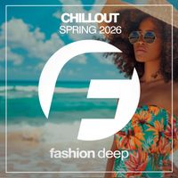 Various Artists - Chillout Spring 2026