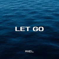 Riel - Let Go