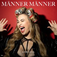 Adriana - Männer Männer
