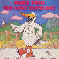 Mike Reid - The Ugly Duckling
