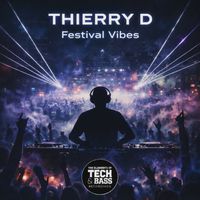 Thierry D - FESTIVAL VIBES (JUNGLE)
