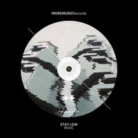 Rouc - Stay Low