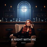 RHEA - A Night With Me