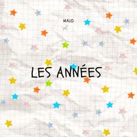 MAUD - Les années 