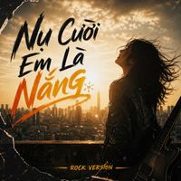 DK Media - Nụ Cười Em Là Nắng - Rock