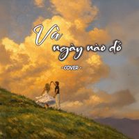 Trạm Cover - Và Ngày Nào Đó (Cover)