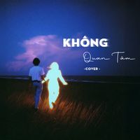 Trạm Cover - Không Quan Tâm (Cover)
