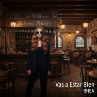 RHEA - Vas a Estar Bien