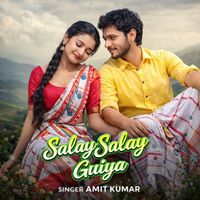 Amit Kumar - Salay Salay Guiya