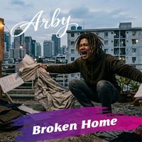 Arby - broken home