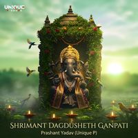 Prashant Yadav - Shrimant Dagdusheth Ganpati