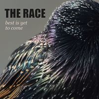 The Race - Best Is Yet To Come