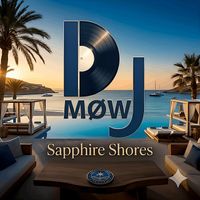 DJ MØW - Sapphire Shores