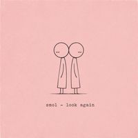 smol - look again