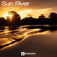 Salva Gomez - Sun River