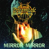 Dreamtale - Mirror Mirror