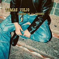 Tomas Viejo - Country De La Ansiedad