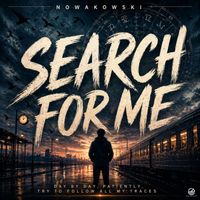 Nowakowski - Search for me