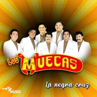 Los Muecas - La Negra Cruz