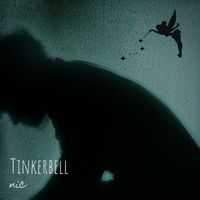 nic - Tinkerbell (Explicit)