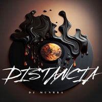 Dj Munrra - DISTANCIA