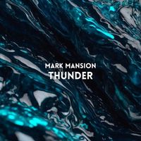 Mark Mansion - Thunder