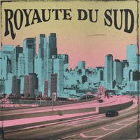 Fiend - Royaute Du Sud (Explicit)