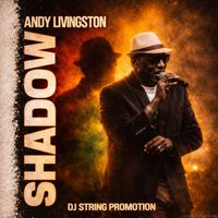 Andy Livingston - Shadow