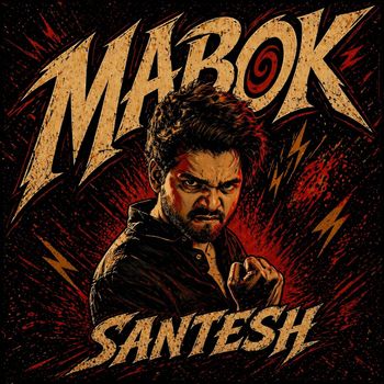 Santesh - Mabok