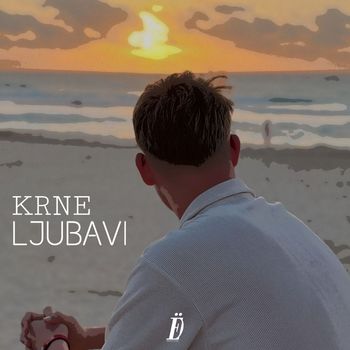 Krne - Ljubavi