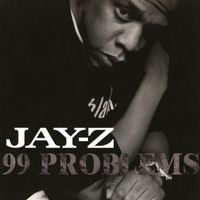 JAŸ-Z - 99 Problems (Explicit)