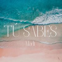 MADI - TÚ SABES